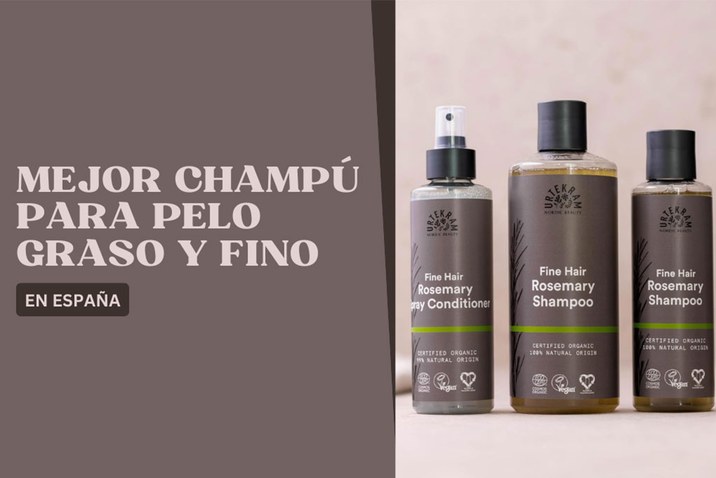 10 Mejor champú para pelo graso y fino en España 2024