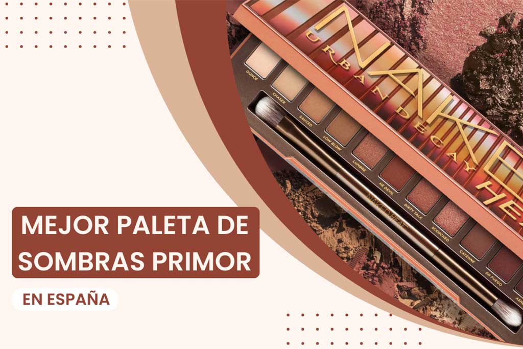 10 Mejor paleta de sombras primor en España 2024